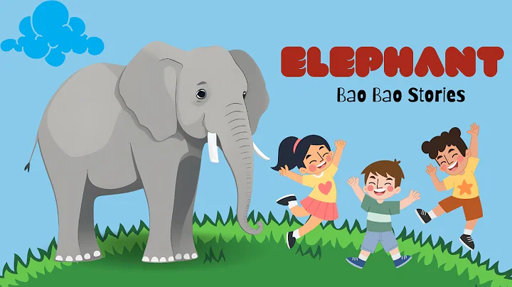PLANS OF ANIMALS (Elephant) - English Story | Bao Bao | Moral Stories In English | English