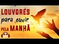 🔴Live ao vivo - Louvores Para Ouvir Pela Manhã - As Melhores Músicas Gospel Mais Tocadas 2020