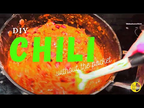 How To Make Chili Without A Packet