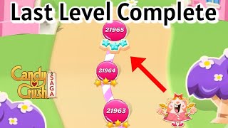 Candy crush last level complete || candy crush last level || candy crush saga Candy crush last level complete || candy crush last level || candy crush saga