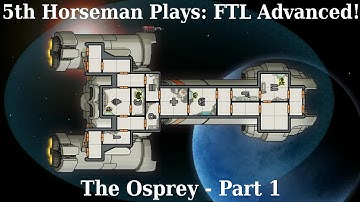Osprey Hard Mode 1 - Season 4 Episode 15 - FTL Advanced Edition