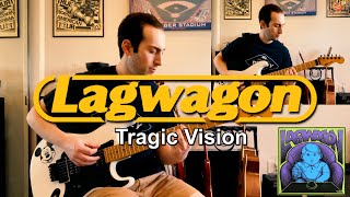 Lagwagon - Tragic Vision (guitar cover)