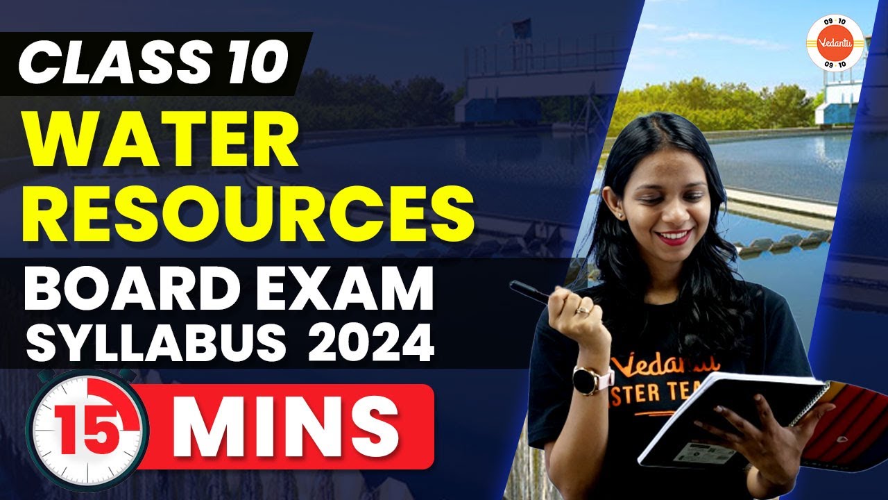 Water Resources One Shot Revision Class 10  CBSE Class 10th Geography Ch 3 Board Exam Syllabus 2024