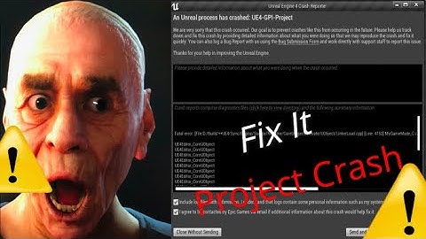 Crash | Recovery How to Fix It Unreal Engine ?
