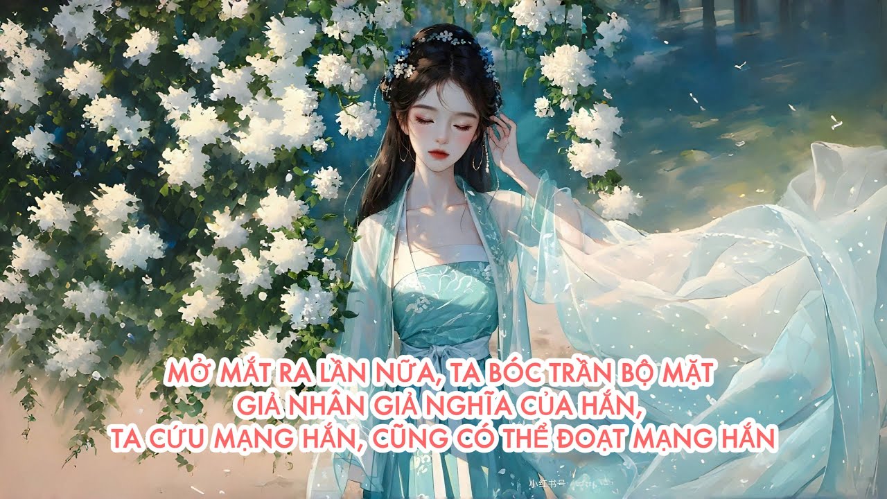 [FULL] MỞ MẮT RA LẦN NỮA, TA BÓC TRẦN BỘ MẶT GIẢ TẠO KIA, TA CỨU MẠNG HẮN, CŨNG CÓ THỂ LẤY MẠNG HẮN