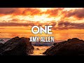 Amy Allen - One (Lyrics)