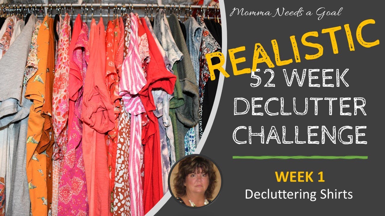 Realistic 52 Week Declutter Challenge Week 1 Shirts - YouTube