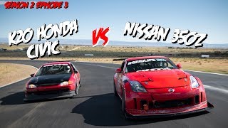 Nissan 350z vs K20 swap Honda Civic | Driver Battles