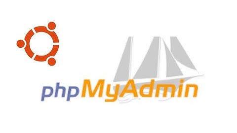 Install phpMyAdmin on Ubuntu