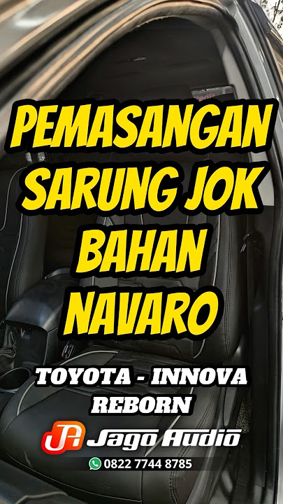 Pemasangan Dan Jual Sarung Jok Bahan Navaro Mobil Toyota Innova Reborn -JAGO AUDIO MEDAN #jagoaudio