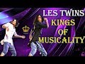 Les Twins | Kings of Musicality