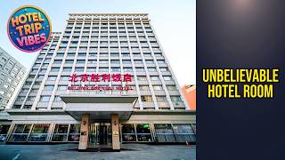 Beijing Shengli Hotel - Unbelievable Hotel Room | Beijing, China⭐ | HotelTripVibes