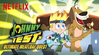 Johnny Test's Ultimate Meatloaf Quest Trailer 🍽 Netflix Futures