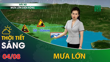 Thời tiết hôm nay 04/06/2023: Mưa lớn diện rộng tại Bắc Bộ | VTC14