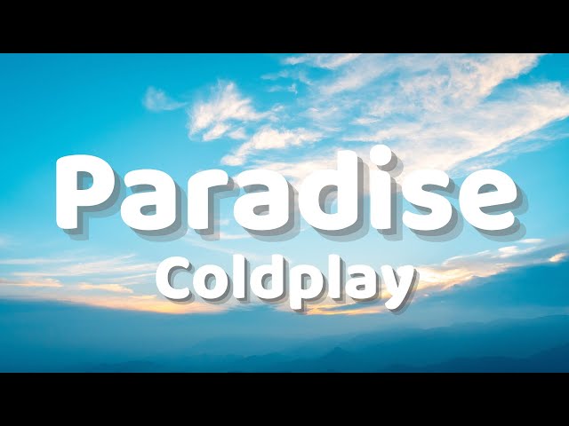 Coldplay - Paradise (Tradução/Legendado) PT-BR 