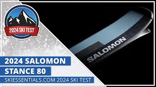 2024 Salomon Stance 80 - SkiEssentials.com Ski Test