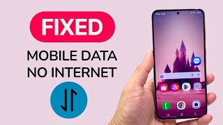 Mobile Data On But Internet Not Working (FIXED)