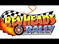 Rev heads rally прохождение 9 конец 3    серии