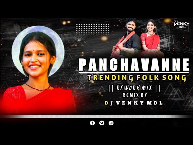 Panchavanne New Folk Dj Song  - Rework Mix -  - Remix By -  Dj Venky MDL class=