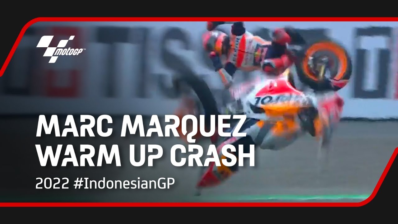 Marc Marquez MotoGP Warm Up Crash  2022  IndonesianGP