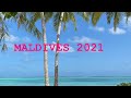 🟣🔵🟣 МАЛЬДИВЫ ИЮНЬ 2021.MALDIVES 2021