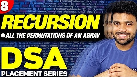 Ep8 - Find all the permutations of an array | Recursion | DSA series | Codes in description.