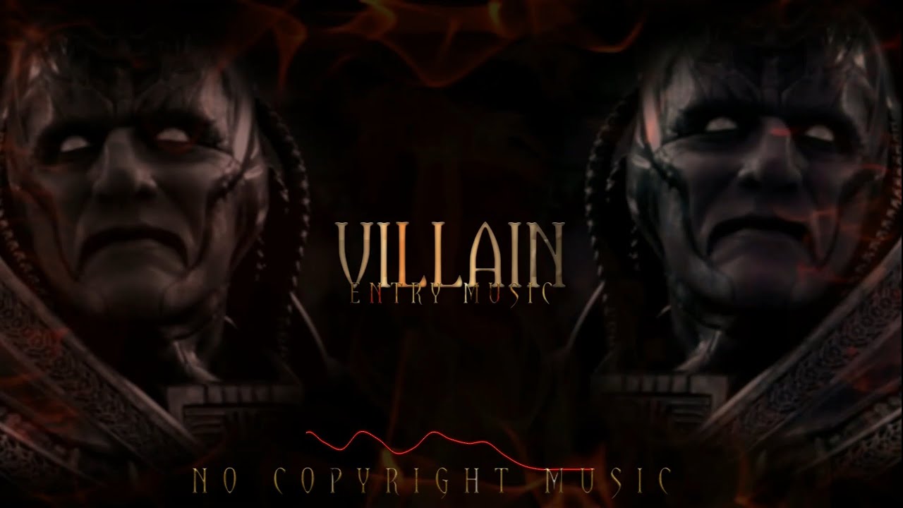 Villain | Mass Entry | theme music | No copyright Music[BGM]