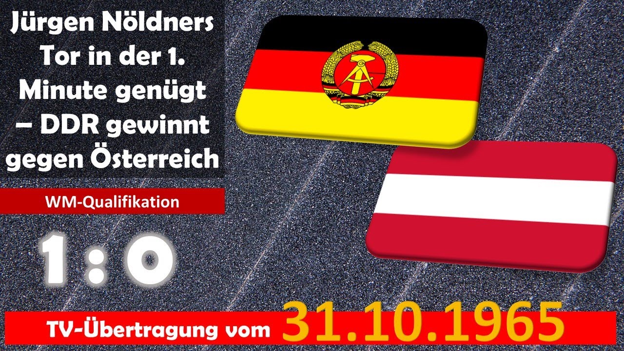 1965-10-31 DDR - Österreich 1:0 (WM-Qualifikation) komplette TV-Übertragung