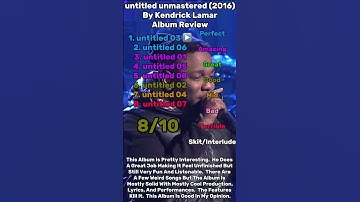 Thumbnail of untitled unmastered By Kendrick Lamar Review #kendricklamar #rap #hiphop #music #albumreview