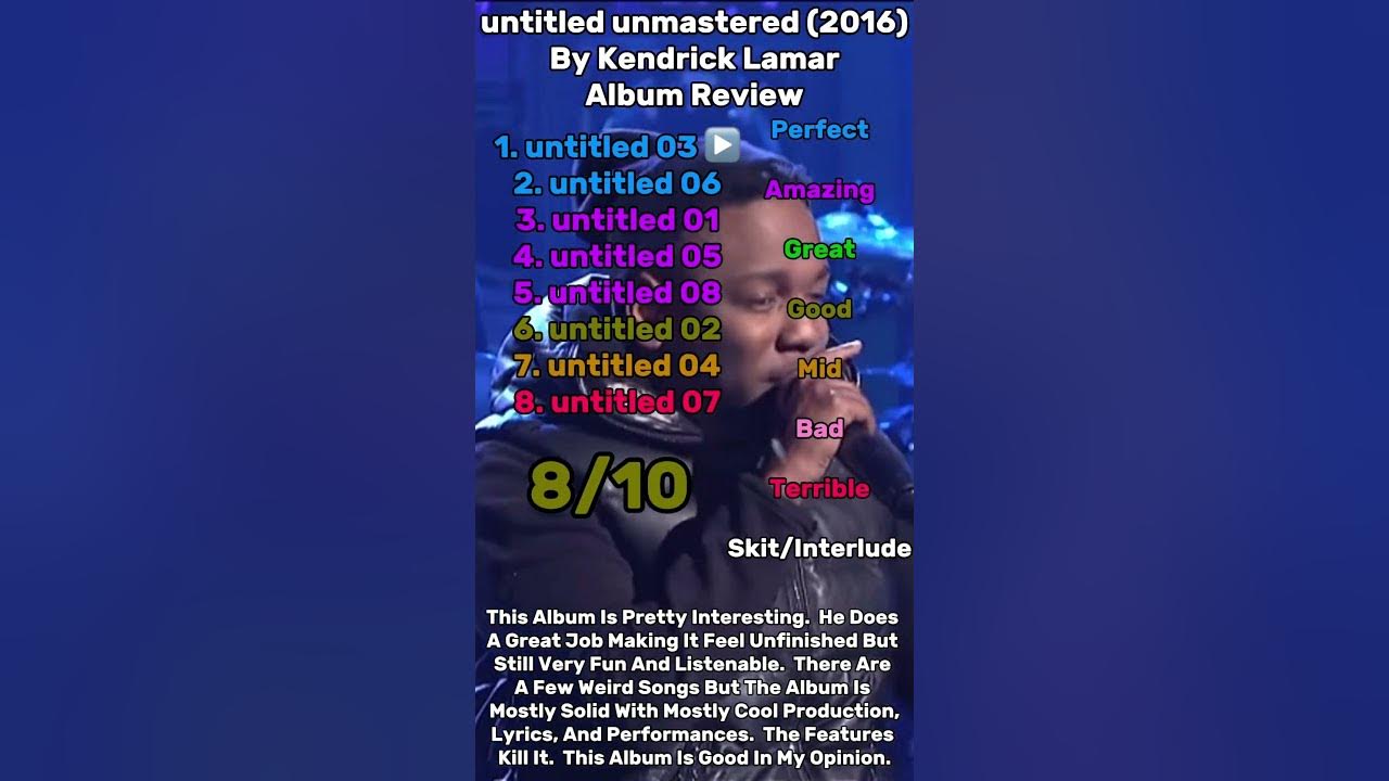untitled unmastered By Kendrick Lamar Review #kendricklamar #rap #hiphop #music #albumreview