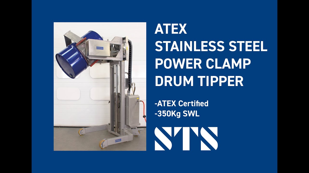 ATEX Stainless Steel Power Clamp Drum Tipper (STP01-RRH01-SS-Ex plus INS02 Attachments)