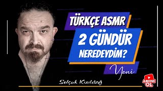 TÜRKÇE ASMR - FISILTI - 2 GÜNDÜR NEREDEYİM? screenshot 4