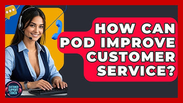 How Can POD Improve Customer Service? - Customer Support Coach