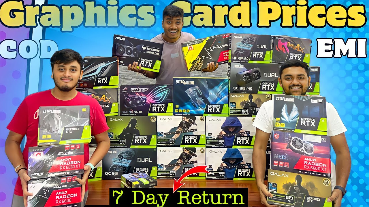 Latest Graphics Card Prices in Lamington Road Mumbai GPU Prices in