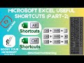 Microsoft Excel: Most Useful Excel Shortcuts For Beginners (PART-2)