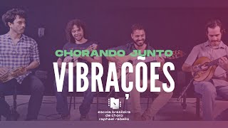 Vibrações - Jacob do Bandolim | CHORANDO JUNTO