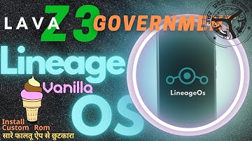 U. P. LAVA Z3 flash LineageOs, bootloader, flash custom rom.