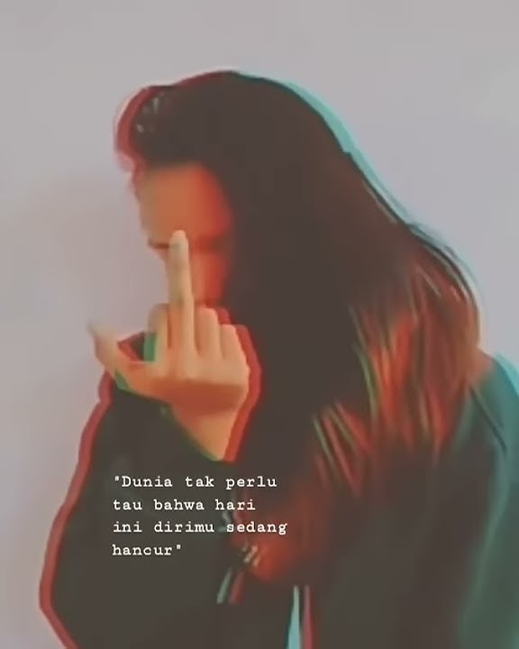 Status WhatsApp keren Story WA kekinian Lagu barat caption dunia tak perlu tau bahwa hari ini dirimu