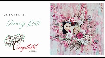 Grateful - Mixed Media Layout Tutorial by Virág Réti (process video)