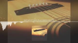 GUITAR ATTACK - Instrumental De Trap (Prod: GHOES BEATS)