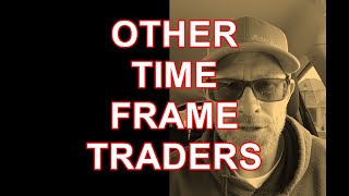Micro Scalping OR Day Trading With Other Time Frame Traders Driving The Moves?