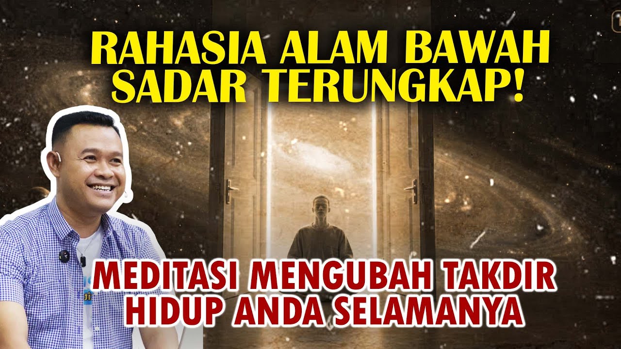 JANGAN KAGET! INI CARA MEDITASI MEMPROGRAM ULANG BAWAH SADAR ANDA!