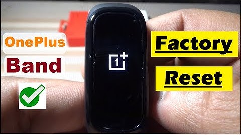How to Reset Oneplus Band | Factory Reset Oneplus Band - 100% Fix