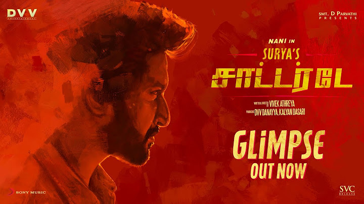 SURYA'S SATURDAY Glimpse (TAMIL) - Nani | Priyanka | SJ Suryah | Vivek Athreya | DVV Danayya