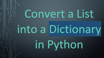 Convert a List into a Dictionary in Python