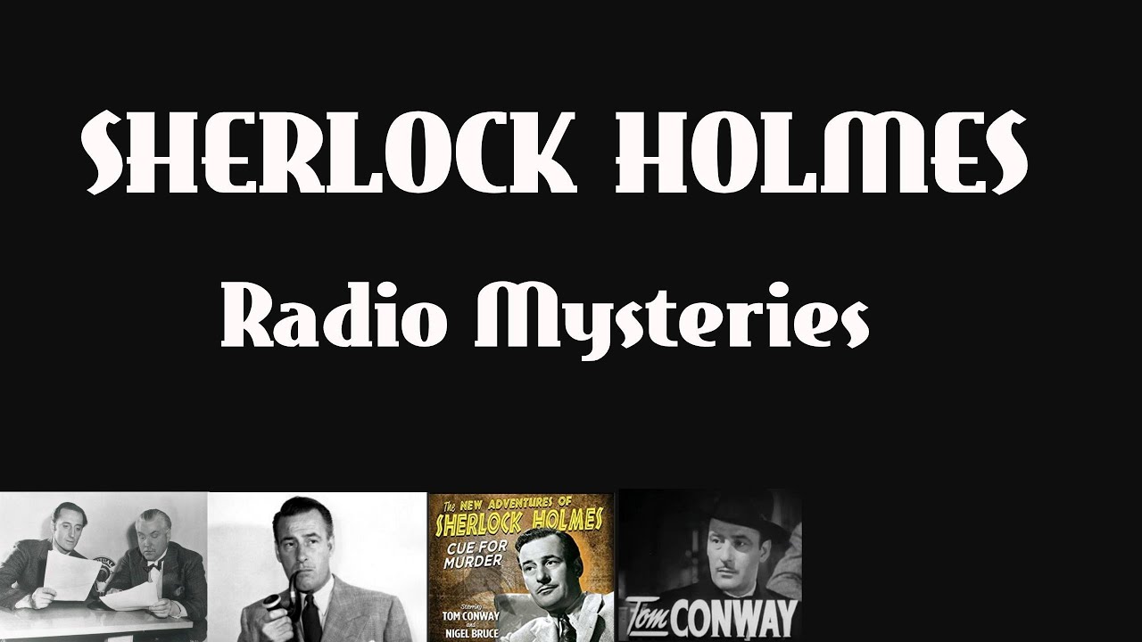 Sherlock Holmes (Radio) 1945 Colonel Warburton's Madness