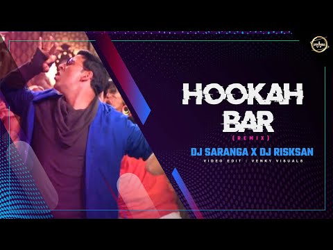 Hookah Bar | Khiladi 786 | Akshay Kumar & Asin | Himesh Reshammiya | Dj Saranga X Dj RiskSan
