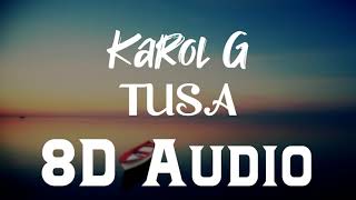 Karol G, Nicki Minaj - Tusa (8D Audio) | DJBS |KG0516 album
