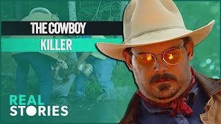 The Cowboy Killer: The Deadly Game Of Claude Dallas