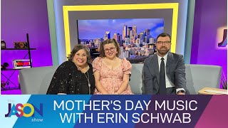 Mother's Day music with Erin Schwab & her daughter, Sophie
